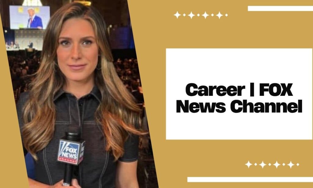 Career | FOX News Channel