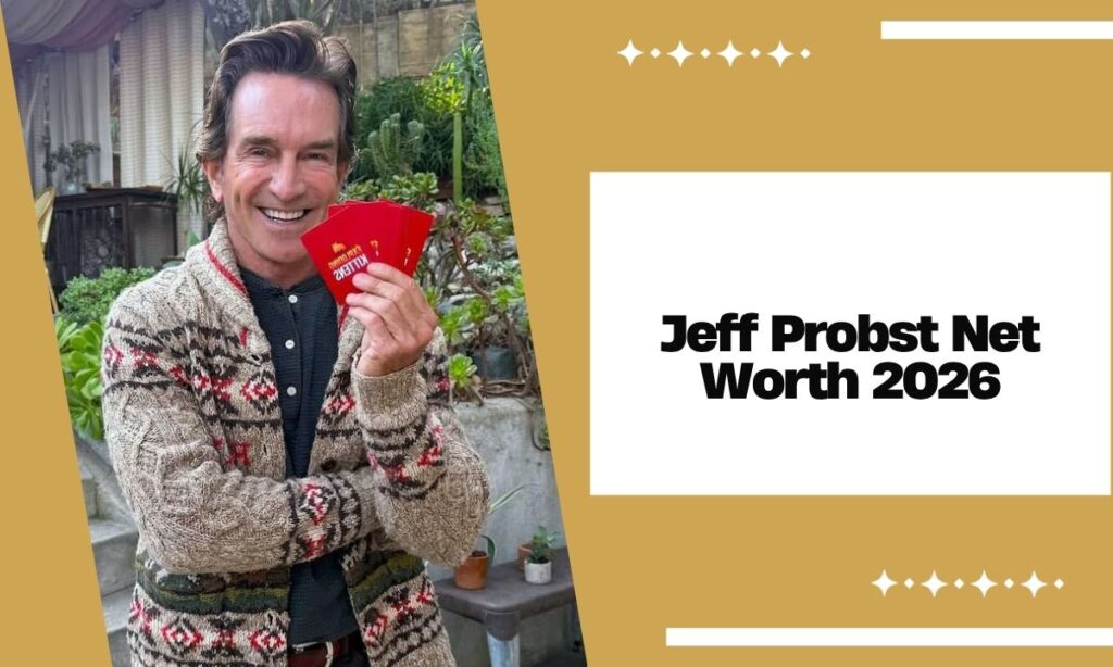 Jeff Probst Net Worth 2026