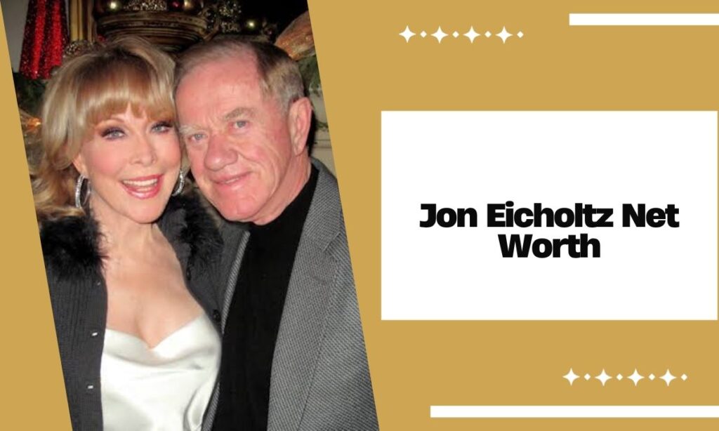 Jon Eicholtz Net Worth