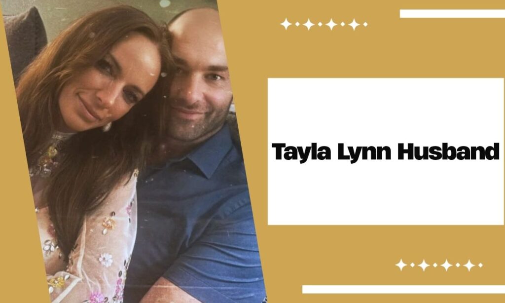 Tayla Lynn Husband and Children