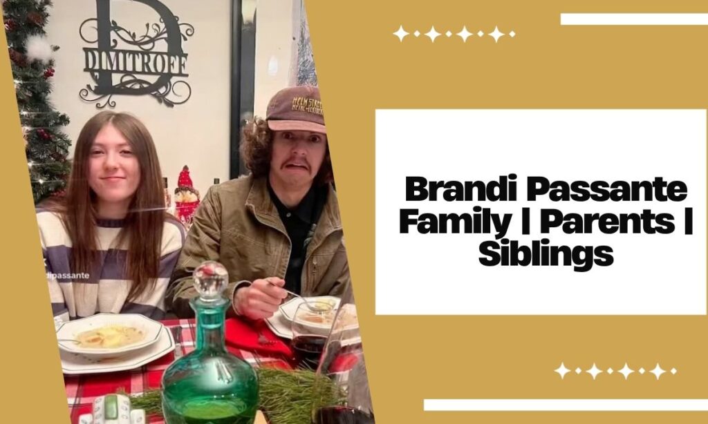 Brandi Passante Family | Parents | Siblings