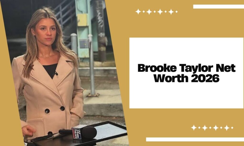 Brooke Taylor Net Worth 2026