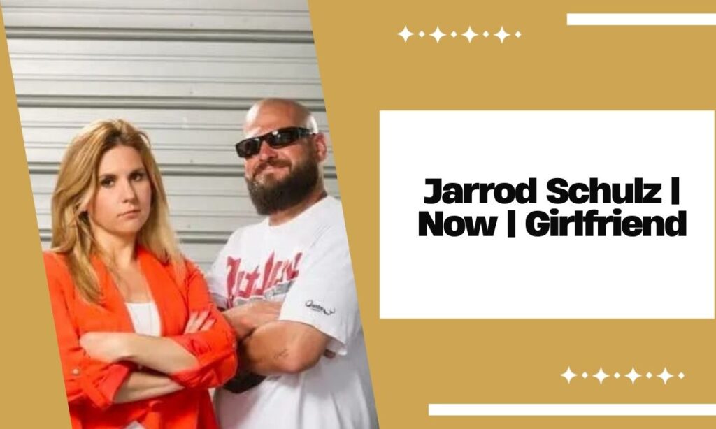 Jarrod Schulz | Now | Girlfriend