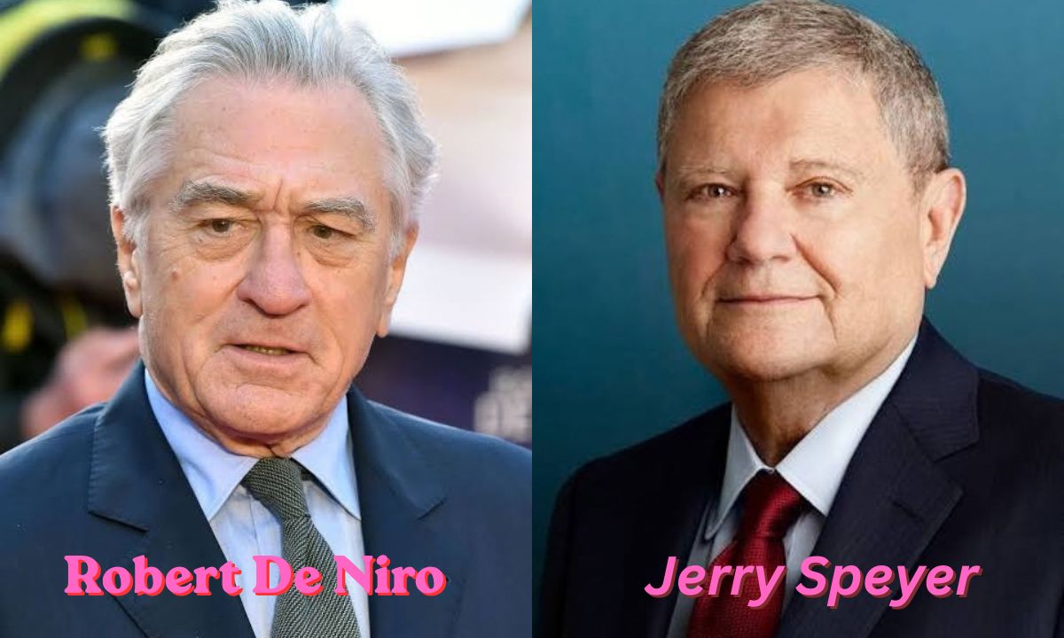 Jerry Speyer and Robert De Niro: Their New York Connection Explained
