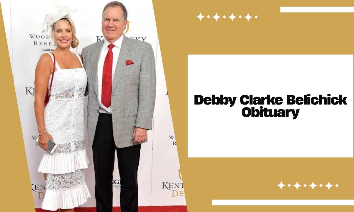 Debby Clarke Belichick Obituary: Biography, Life, Family & Bill Belichick